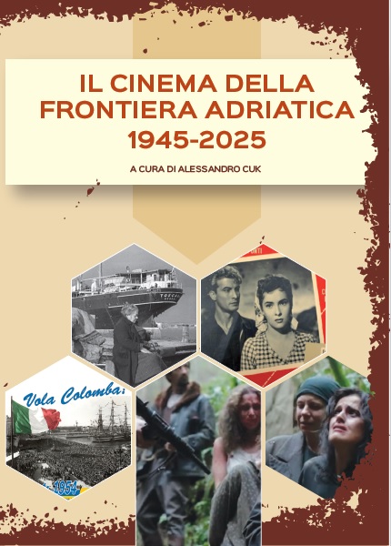 A Mestre presentazione del libro Il cinema della frontiera adriatica 1945-2025, a cura di Alessandro Cuk